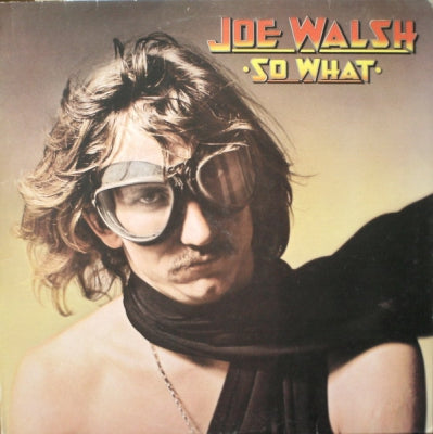 JOE WALSH - So What