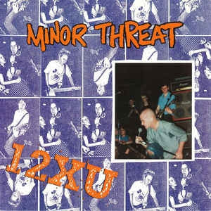 MINOR THREAT - 12XU