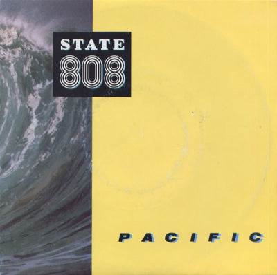 808 STATE - Pacific