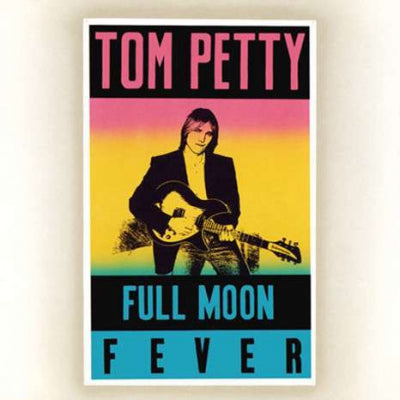 TOM PETTY  - Full Moon Fever