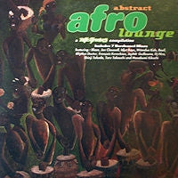 VARIOUS - Abstract Afro Lounge