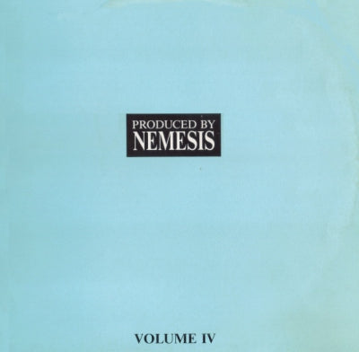 VARIOUS - Produced By Nemesis Vol. IV
