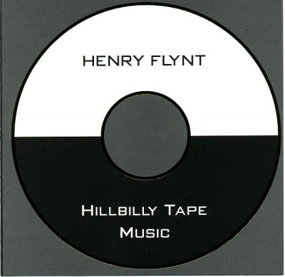 HENRY FLYNT - New American Ethnic Music Volume 3: Hillbilly Tape Music