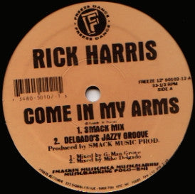 RICK HARRIS - Come In My Arms