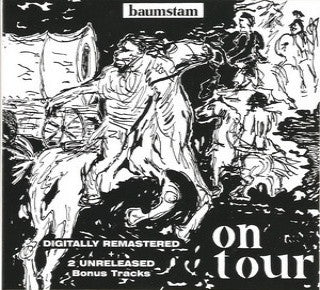 BAUMSTAM - On Tour