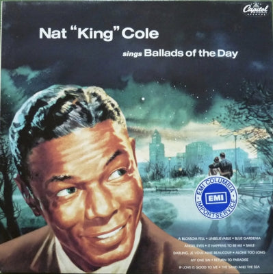 NAT KING COLE - Ballads Of The Day