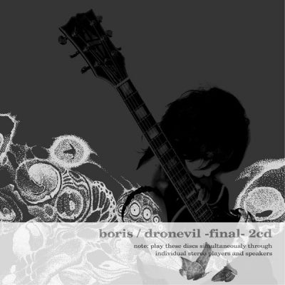 BORIS - Dronevil -Final-
