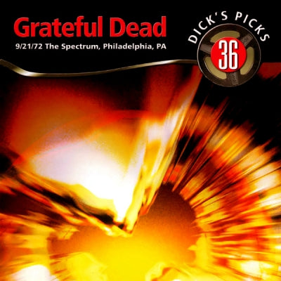 GRATEFUL DEAD - Dick's Picks 36: 9/21/72 The Spectrum, Philadelphia, PA