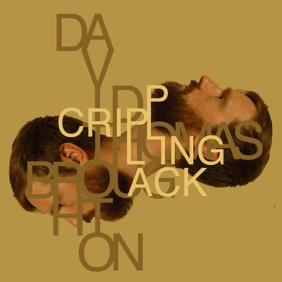 DAVID THOMAS BROUGHTON  - Crippling Lack
