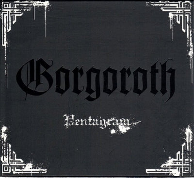 GORGOROTH - Pentagram