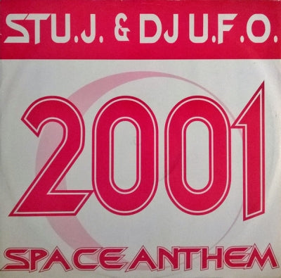 STU.J. & DJ U.F.O. - 2001 - Space Anthem