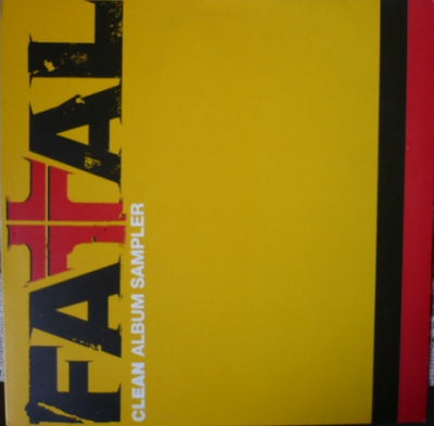 FATAL - In The Line Of Fire (Album Sampler)