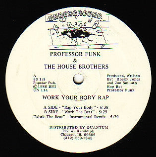 PROFESSOR FUNK & THE HOUSE BROTHERS - Work Your Body Rap