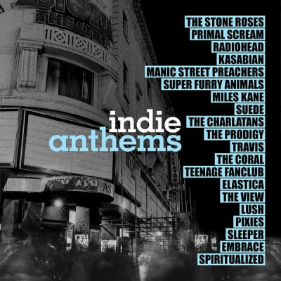 VARIOUS - Indie Anthems