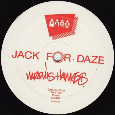 MARQUIS HAWKES - Outta This Hood