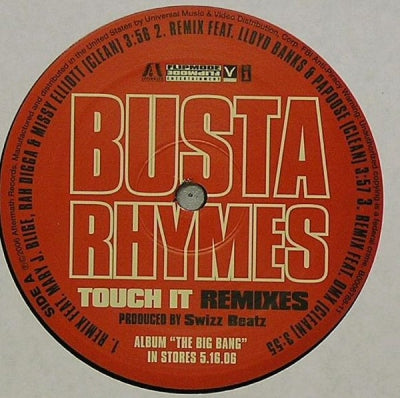 BUSTA RHYMES FEATURING MARY J. BLIGE, RAH DIGGA, MISSY ELLIOTT, LLOYD BANKS, PAPOOSE & DMX - Touch It (Remixes)