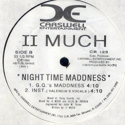 II MUCH - Night Time Maddness