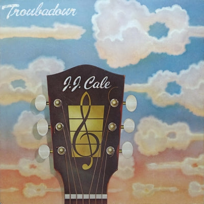 J.J. CALE - Troubadour
