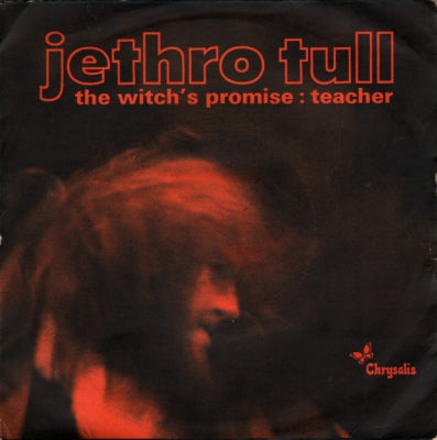 JETHRO TULL - Witch's Promise / Teacher