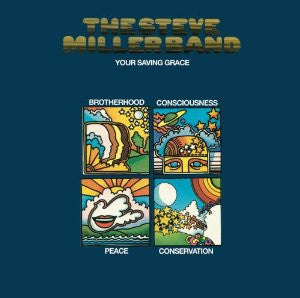 THE STEVE MILLER BAND - Your Saving Grace