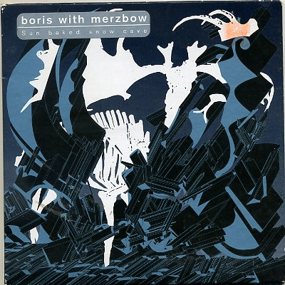 BORIS WITH MERZBOW - Sun Baked Snow Cave