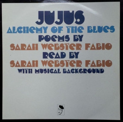 JUJUS & SARAH WEBSTER FABIO - Alchemy Of The Blues