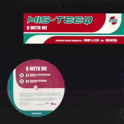 MIS-TEEQ - B With Me