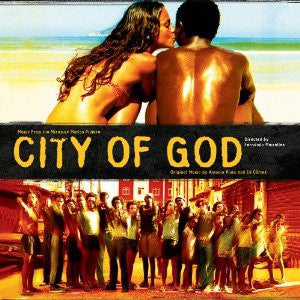 ANTONIO PINTO AND ED CORTES - City Of God (Cidade De Deus) (Original Soundtrack)