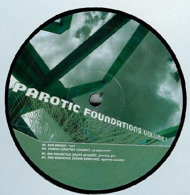 BOB BROWN / CHARLES COOPER / MR. PROJECTILE / ADAM JOHNSON - Parotic Foundations Volume 1