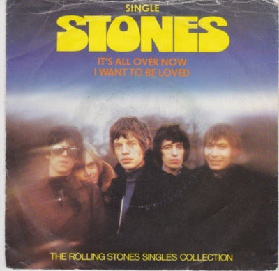 THE ROLLING STONES - It's All Over Now / I Want To Be Loved