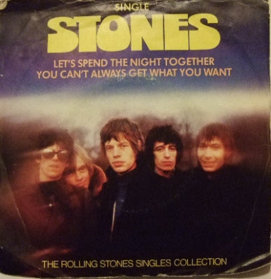 THE ROLLING STONES - Let's Spend The Night Together / You Can't Always Get What You Want