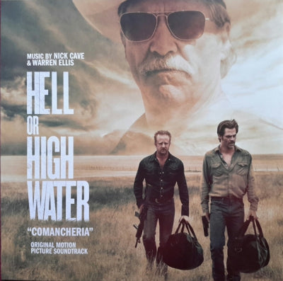 NICK CAVE & WARREN ELLIS - Hell Or High Water