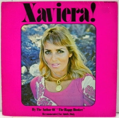 XAVIERA HOLLANDER - Xaviera! (An Audio Fantasy by Xaviera Hollander).
