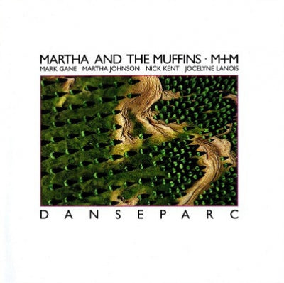 MARTHA AND THE MUFFINS / M + M - Danseparc