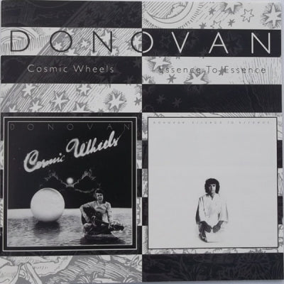 DONOVAN - Cosmic Wheels + Essence To Essence