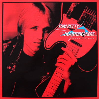 TOM PETTY AND THE HEARTBREAKERS - Long After Dark