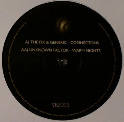 THE FIX & GENERIC / UNKNOWN FACTOR - Connections / Warm Nights
