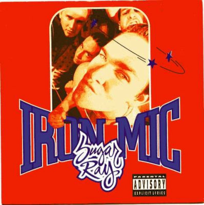 SUGAR RAY - Iron Mic