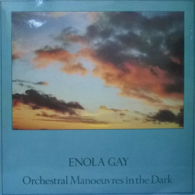 OMD (ORCHESTRAL MANOEUVRES IN THE DARK) - Enola Gay / Annex