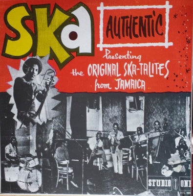 THE ORIGINAL SKA-TALITES - Ska Authentic