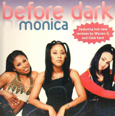 BEFORE DARK - Monica
