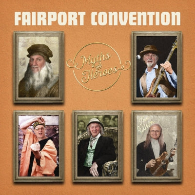 FAIRPORT CONVENTION - Myths And Heroes