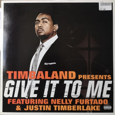 TIMBALAND FEATURING NELLY FURTADO & JUSTIN TIMBERLAKE - Give It To Me