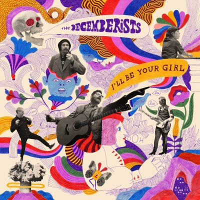 THE DECEMBERISTS - I'll Be Your Girl
