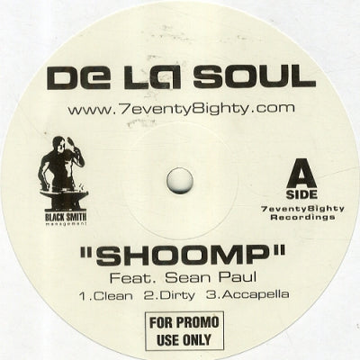 DE LA SOUL - Shoomp Ft. Sean Paul