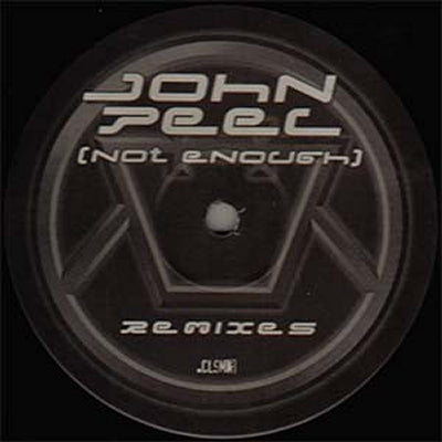 CLSM - John Peel (Not Enough) (Remixes)