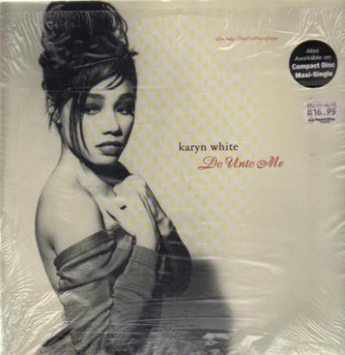 KARYN WHITE - Do Unto Me / Walkin' The Dog