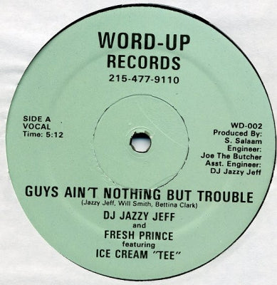DJ JAZZY JEFF AND FRESH PRINCE FEATURING ICE CREAM 'TEE'. - Guys Ain't Nothing But Trouble