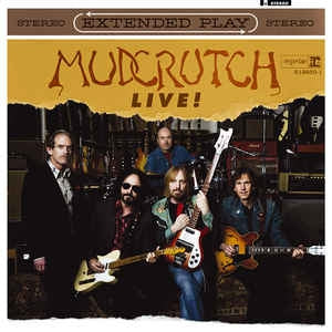 MUDCRUTCH - Live!