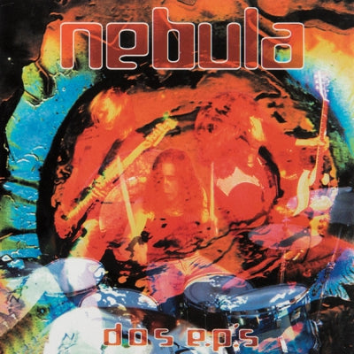 NEBULA - Dos E.P.'s